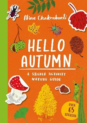 Hello Autumn - Nina Chakrabarti