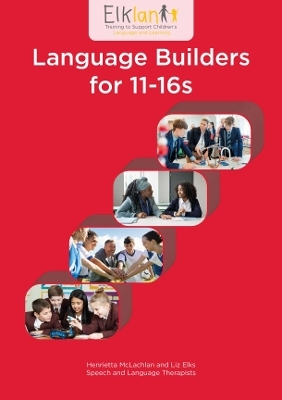 Language Builders for 11-16s - Henrietta McLachlan, Liz Elks