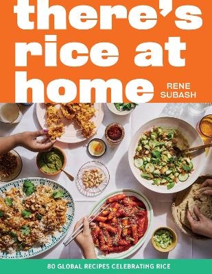 There's Rice at Home - Rene Subash