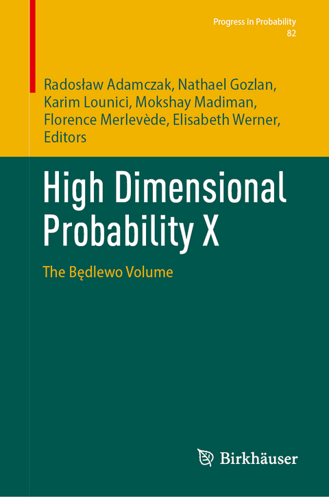 High Dimensional Probability X - 