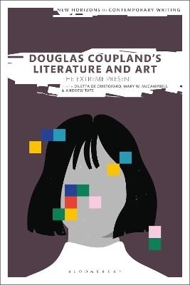 Douglas Coupland’s Literature and Art