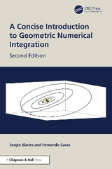A Concise Introduction to Geometric Numerical Integration - Blanes, Sergio; Casas, Fernando