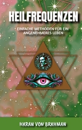 Heil-Frequenzen - Haran von Brahman