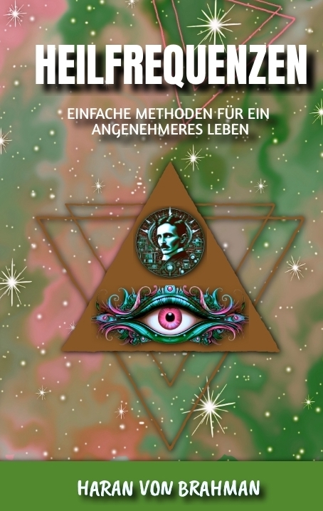 Heil-Frequenzen - Haran von Brahman