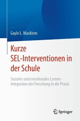 Kurze SEL-Interventionen in der Schule