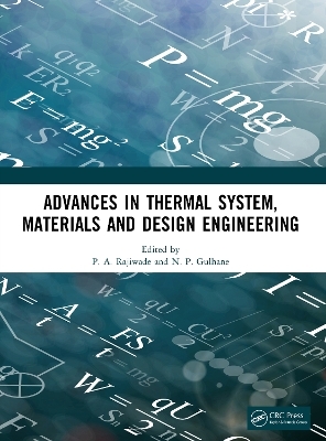 Advances in Thermal System, Materials and Design Engineering