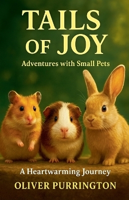 Tails of Joy - Oliver Purrington