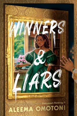 Winners & Liars - Aleema Omotoni