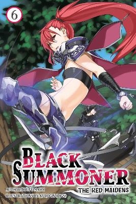 Black Summoner, Vol. 6 (light novel) - Doufu Mayoi, Kurogin Kurogin (DIGS), Taishi Taishi, Tess Nanavati