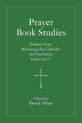 Prayer Book Studies Volume Four