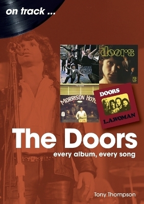 The Doors On Track - Tony Thompson