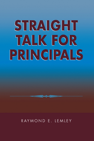 Straight Talk for Principals