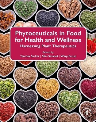 Phytoceuticals in Food for Health and  Wellness - 