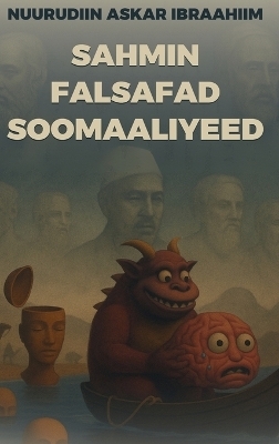 Sahmin Falsafad Soomaaliyeed - Nuuradiin Askar Ibraahiim