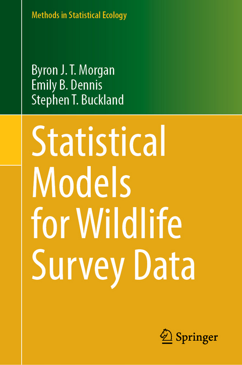 Statistical Models for Wildlife Survey Data - Byron J. T. Morgan, Emily B. Dennis, Stephen T. Buckland