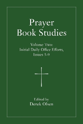 Prayer Book Studies Volume Two - 