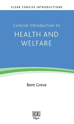 Concise Introduction to Health and Welfare