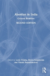 Abortion in India - Visaria, Leela; Kalyanwala, Shveta; Ramachandran, Vimala