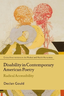 Disability in Contemporary American Poetry - Declan Gould