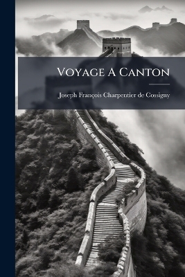 Voyage A Canton