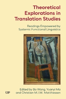 Theoretical Explorations in Translation Studies - 