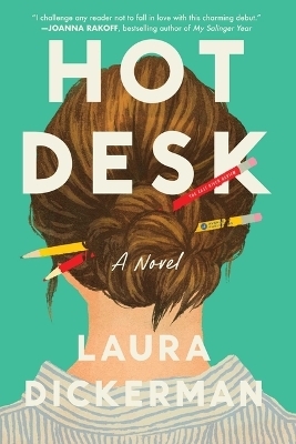 Hot Desk - Laura Dickerman