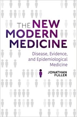 The New Modern Medicine - Jonathan Fuller