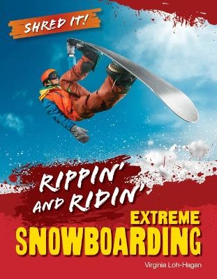Ripping and Riding - Virginia Loh-Hagan