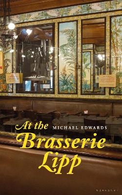 At the Brasserie Lipp - Michael Edwards