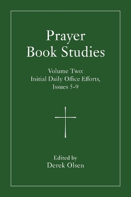 Prayer Book Studies Volume Two
