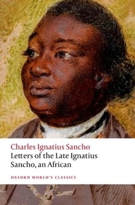 Letters of the Late Ignatius Sancho, an African - Charles Ignatius Sancho