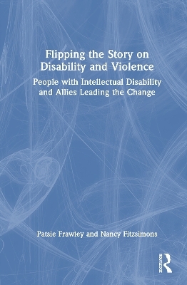 Flipping the Story on Disability and Violence