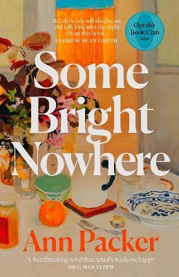 Some Bright Nowhere - Ann Packer