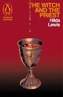 The Witch and the Priest - Hilda Lewis