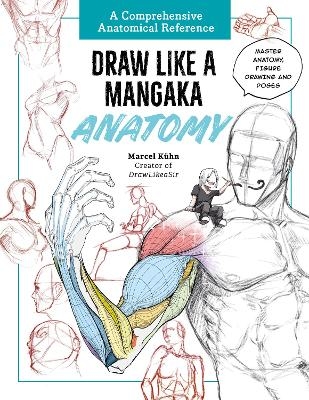 Draw Like a Mangaka: Anatomy