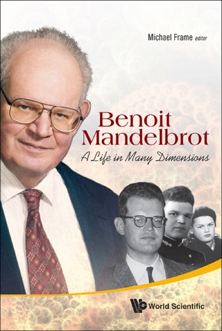 BENOIT MANDELBROT: A LIFE IN MANY DIMENSIONS