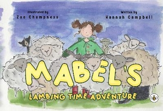 Mabel's Lambing Time Adventure