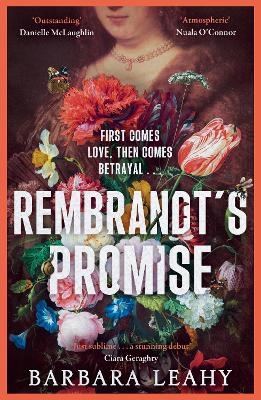 Rembrandt's Promise - Barbara Leahy