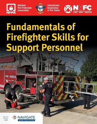 Fundamentals of Firefighter Skills for Support Personnel with Navigate Advantage Access -  National Volunteer Fire Council