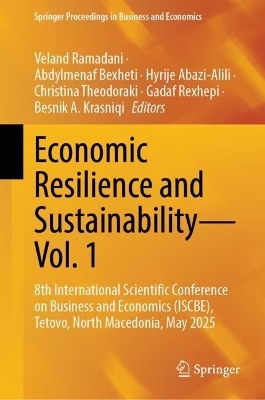 Economic Resilience and Sustainability&mdash;Vol. 1 - 