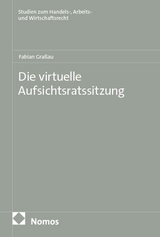 Die virtuelle Aufsichtsratssitzung - Fabian Gra&szlig;au