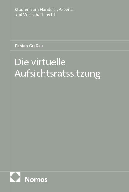 Die virtuelle Aufsichtsratssitzung - Fabian Gra&szlig;au