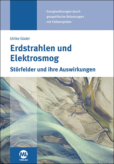 Erdstrahlen und Elektrosmog - Dr. Ulrike G&uuml;del