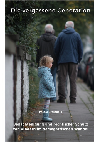 Die vergessene Generation