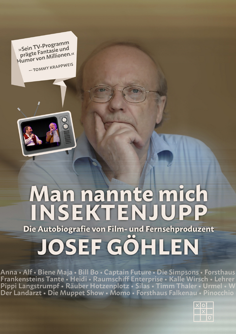 Man nannte mich Insektenjupp - Josef G&ouml;hlen