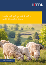 Landschaftspflege mit Schafen - Felix R&ouml;ssing, Jan Ole Schroers