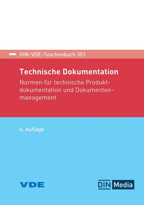 Technische Dokumentation - Buch mit E-Book