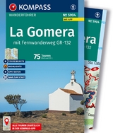 KOMPASS Wanderf&uuml;hrer La Gomera, mit Fernwanderweg GR-132, 75 Touren mit Extra-Tourenkarte - Michael Will