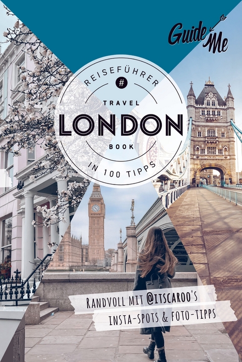 GuideMe Reisef&uuml;hrer London - Caroline Julius,  @itscaroo