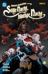 Batman/Santa Claus: Stille Nacht, Blutige Nacht (Neuausgabe) - Jeff Parker, Michele Bandini, Trevor Hairsine, Stephen Segovia, Danny Kim